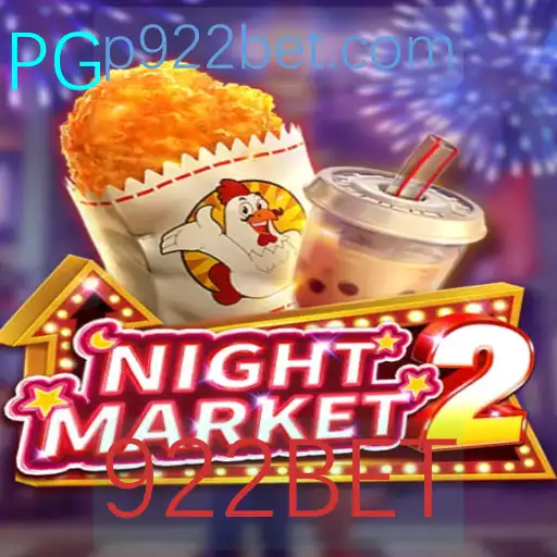 Descubra o Fascinante Mundo de NightMarket2 com 922BET